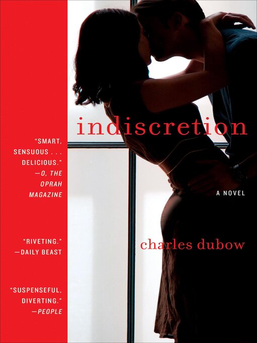 Title details for Indiscretion by Charles Dubow - Available